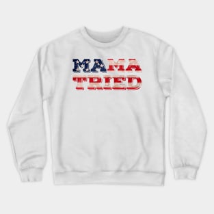 Tried Usa Crewneck Sweatshirt